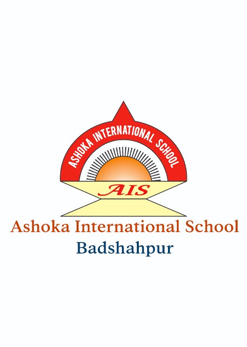 ASHOKA INTERNATIONAL SCHOOL - BADSHAPUR